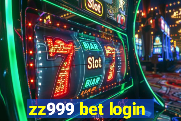 zz999 bet login